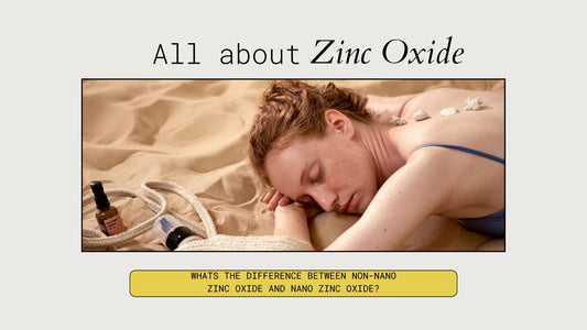 What is the difference between Non-nano Zinc Oxide and Nano Zinc Oxide?